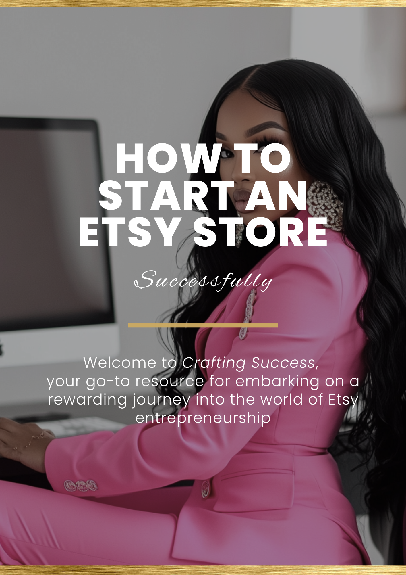 How To Successfully Start An Etsy Store